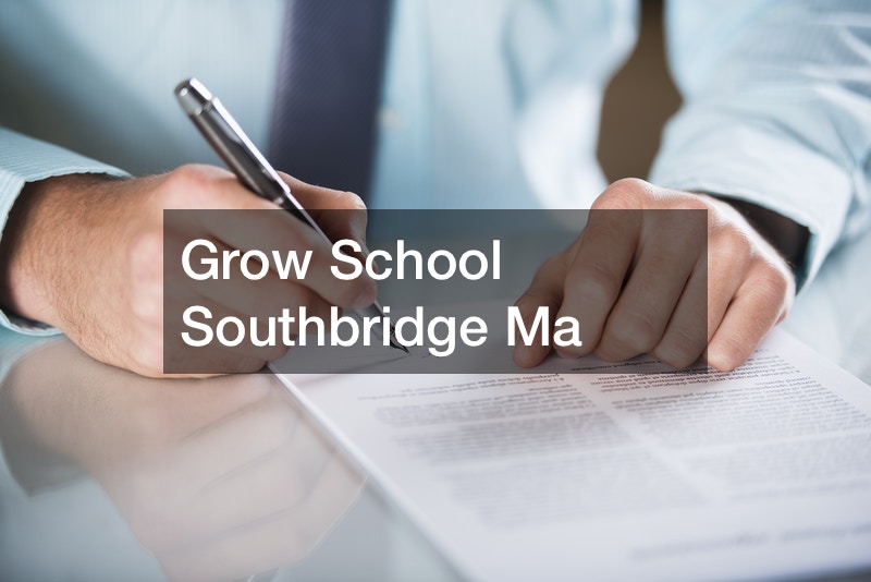 Grow School Southbridge Ma