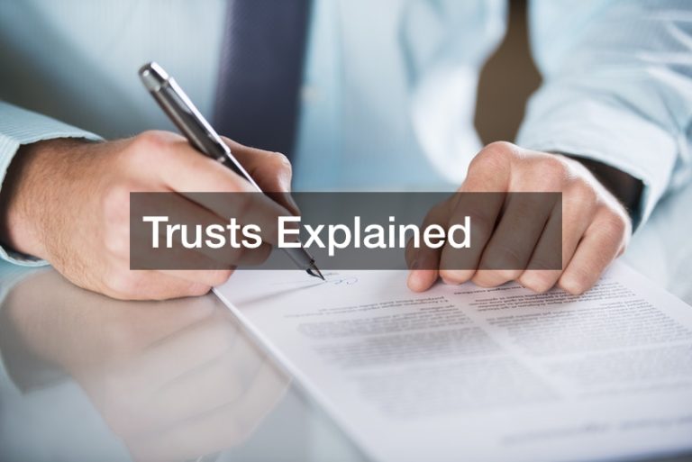 Trusts Explained