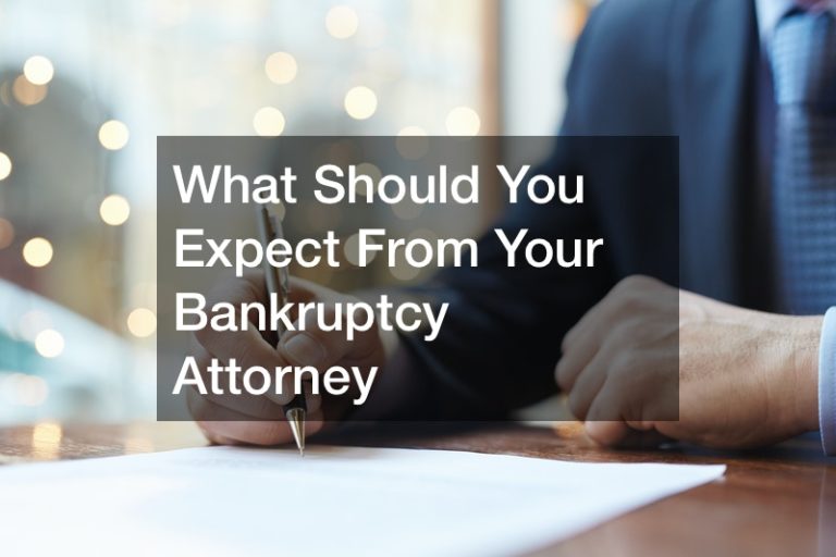 What Should You Expect From Your Bankruptcy Attorney