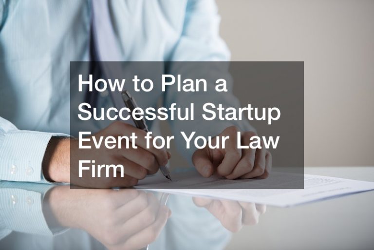 How to Plan a Successful Startup Event for Your Law Firm