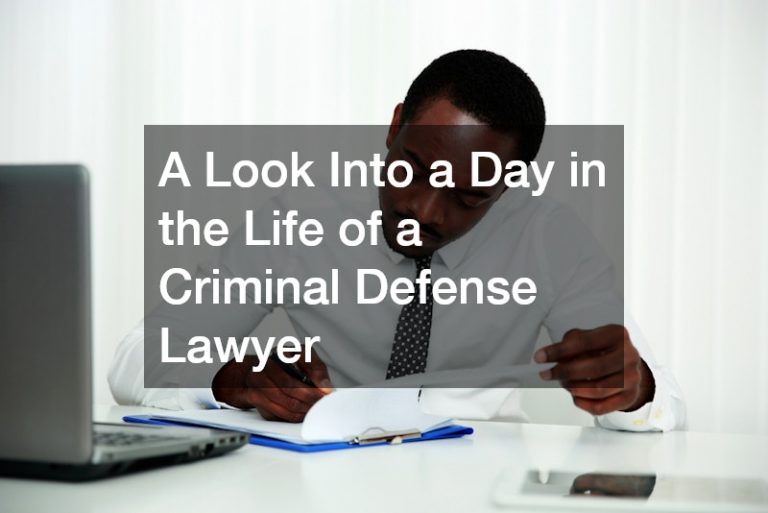 A Look Into a Day in the Life of a Criminal Defense Lawyer